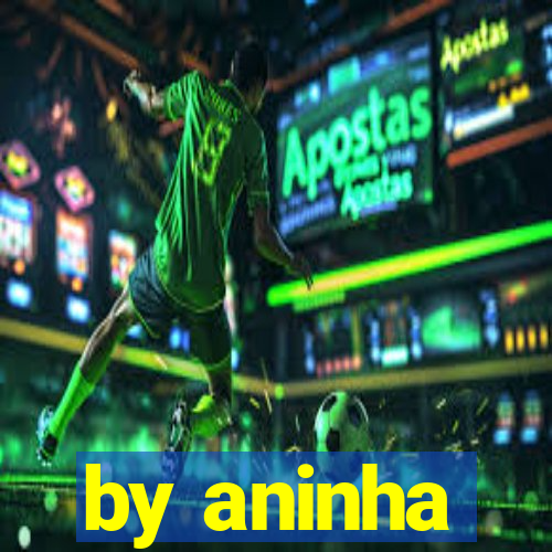 by aninha
